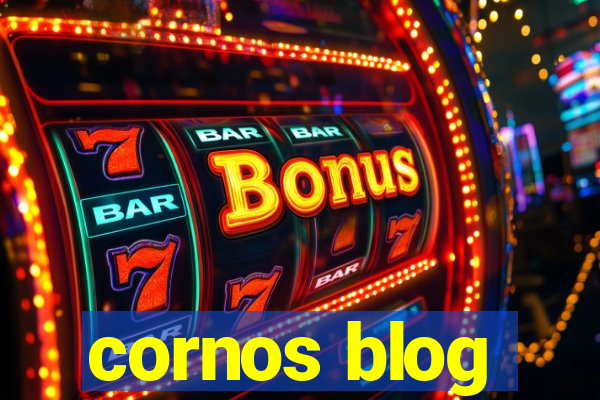 cornos blog