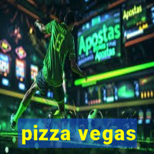 pizza vegas