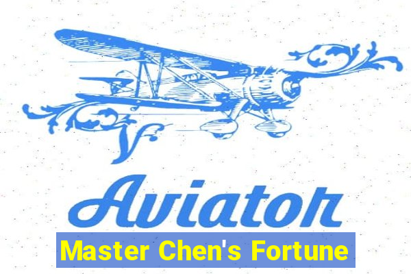 Master Chen's Fortune