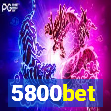 5800bet