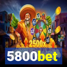 5800bet