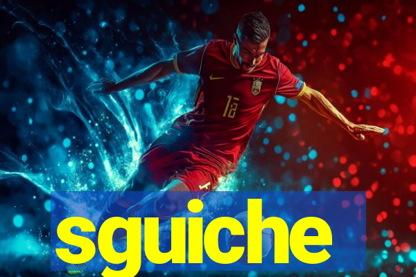 sguiche