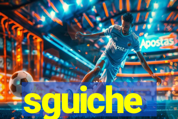 sguiche