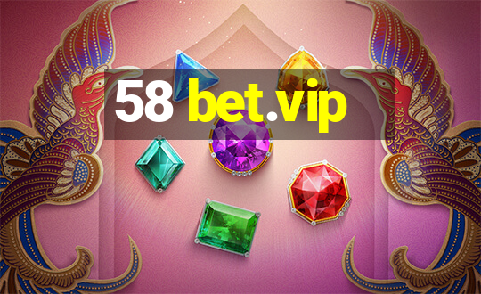 58 bet.vip