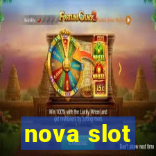 nova slot