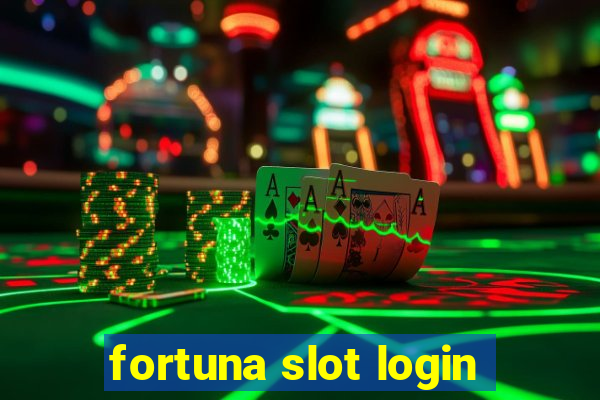 fortuna slot login