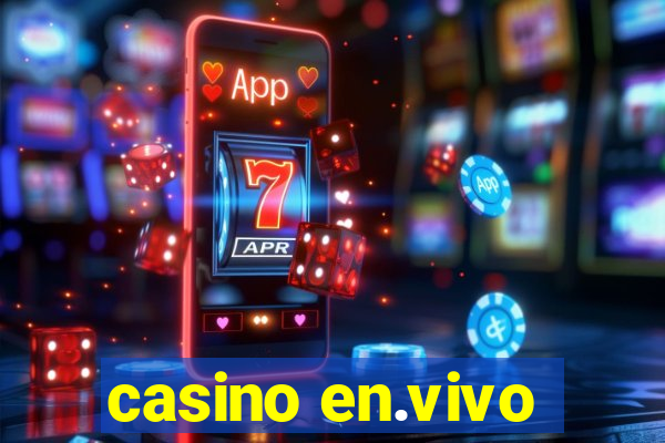 casino en.vivo