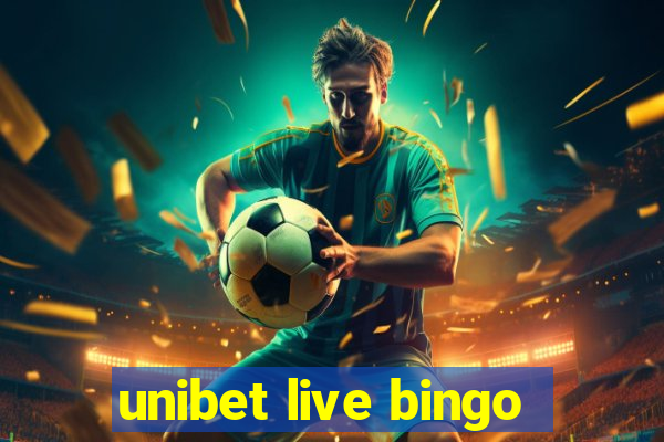 unibet live bingo