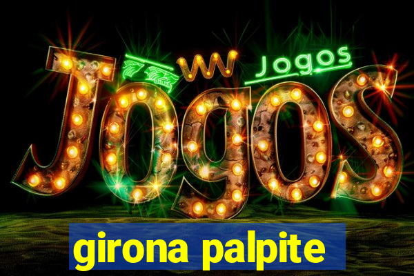 girona palpite