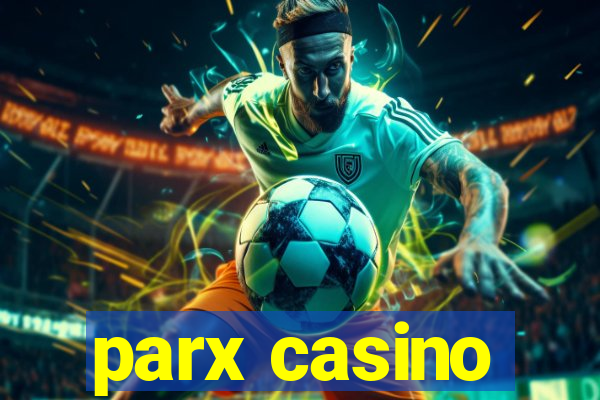 parx casino