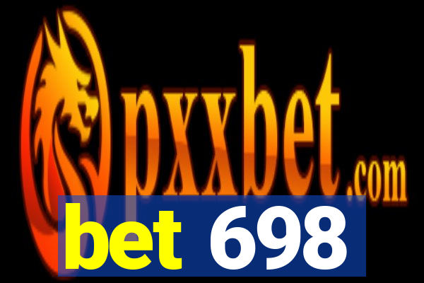 bet 698