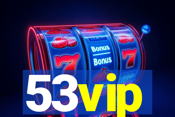 53vip