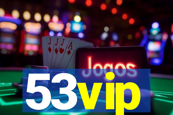 53vip