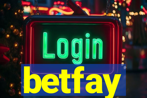 betfay