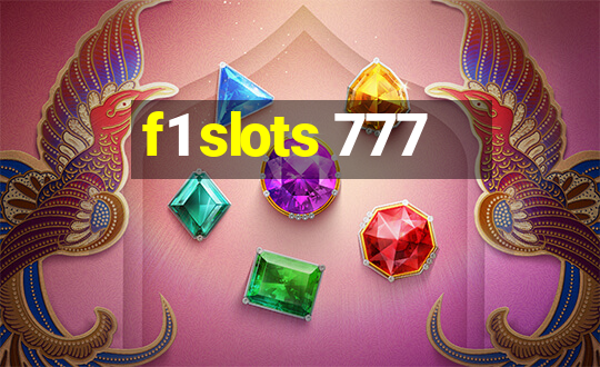 f1 slots 777