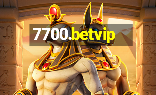 7700.betvip