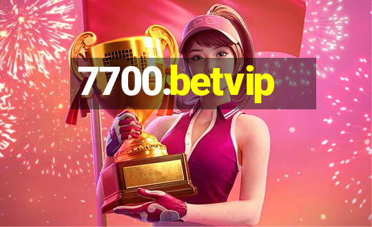 7700.betvip