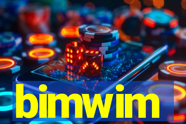 bimwim