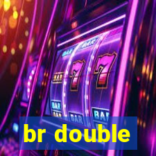 br double