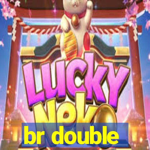 br double