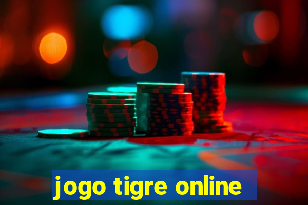 jogo tigre online