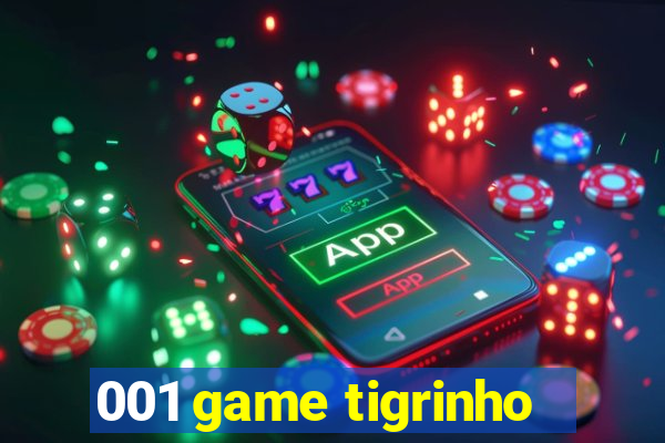 001 game tigrinho