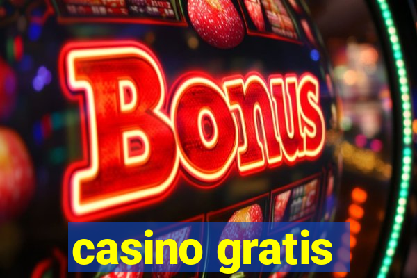 casino gratis