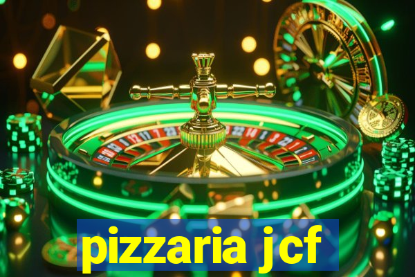 pizzaria jcf