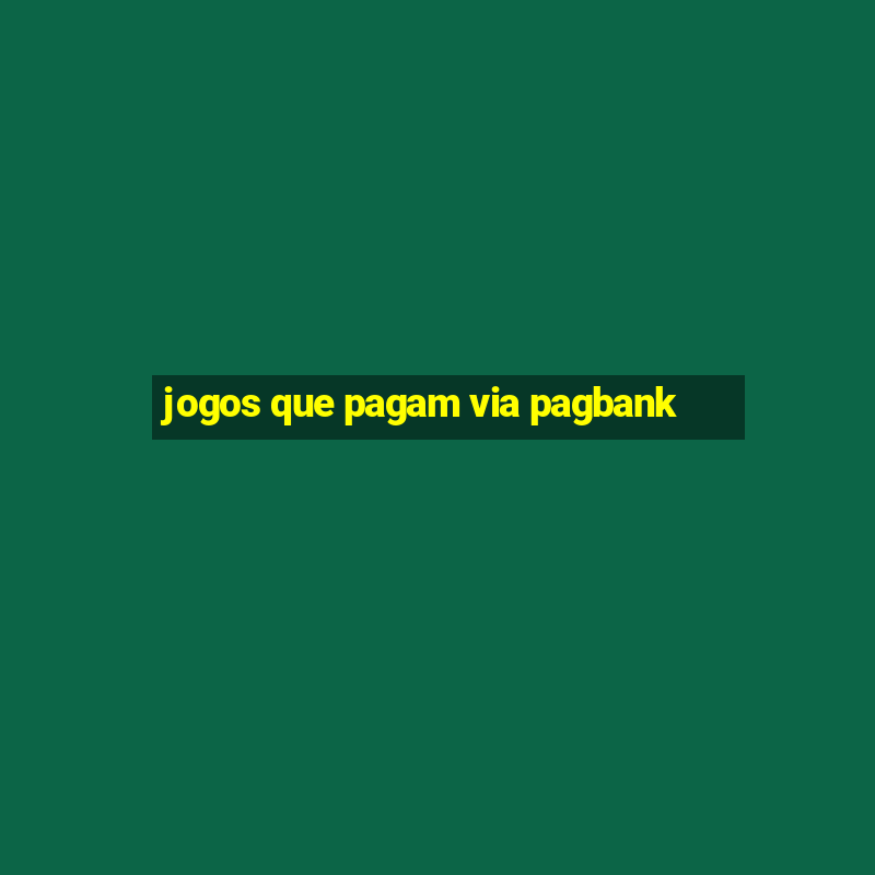 jogos que pagam via pagbank