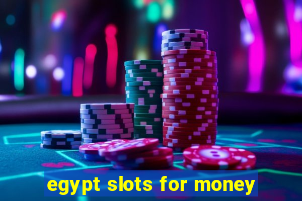 egypt slots for money