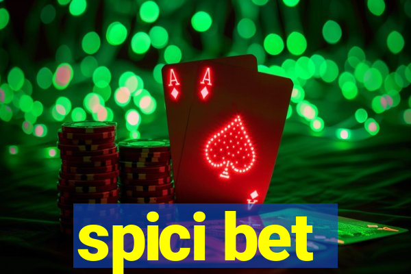 spici bet