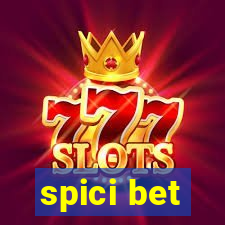 spici bet