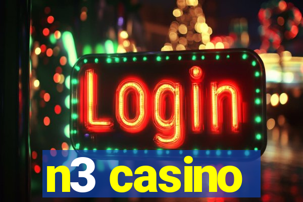 n3 casino