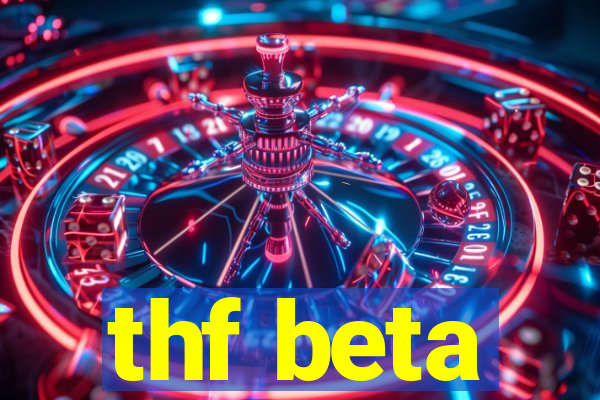 thf beta