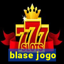 blase jogo