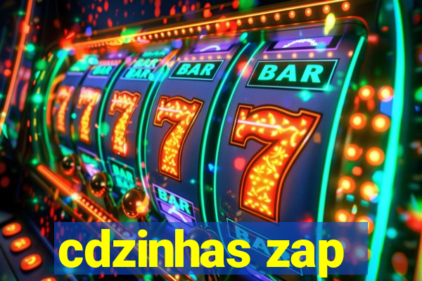 cdzinhas zap