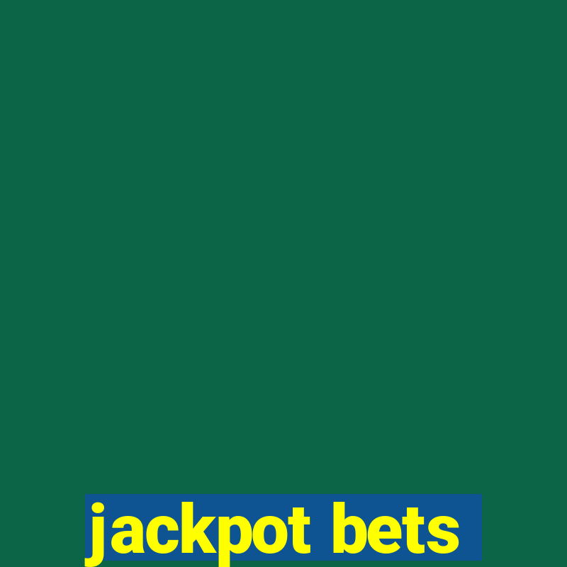 jackpot bets