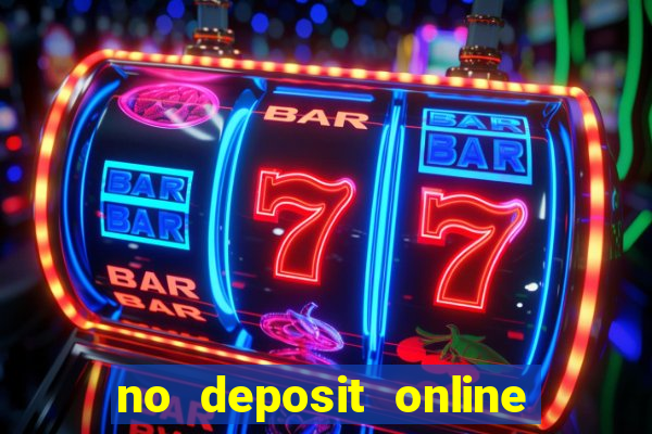 no deposit online casino bonus