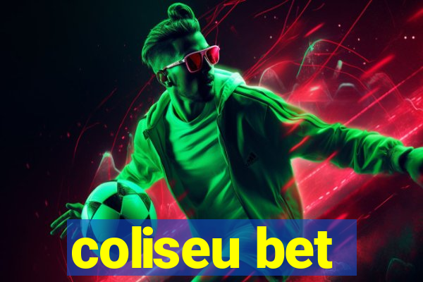 coliseu bet