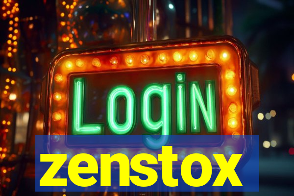 zenstox