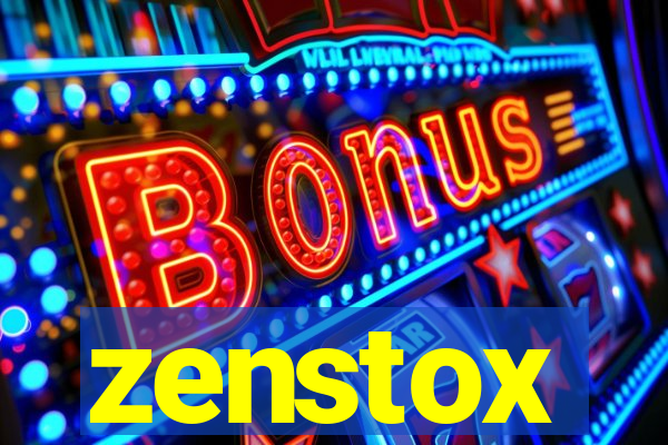 zenstox