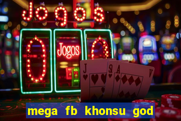 mega fb khonsu god of moon slot