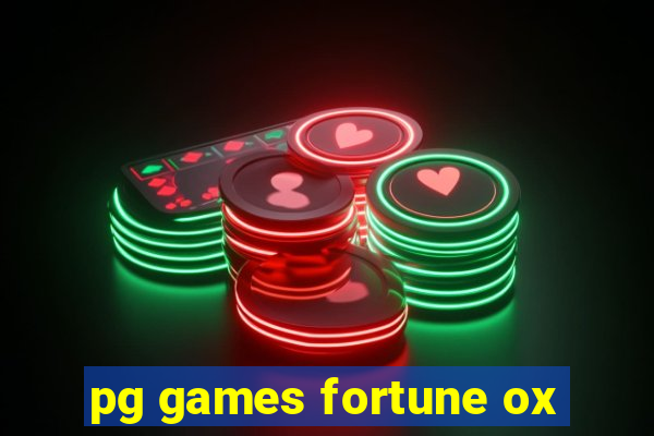 pg games fortune ox