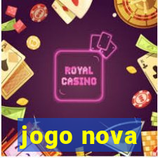 jogo nova