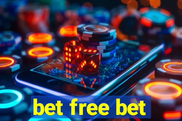 bet free bet