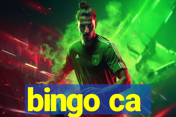 bingo ca