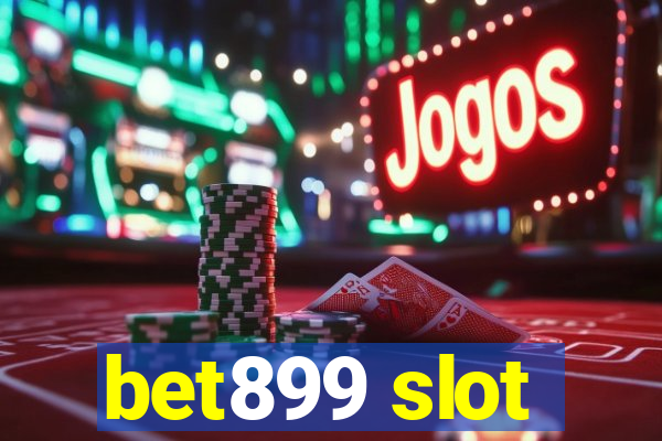 bet899 slot