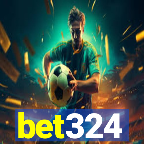 bet324