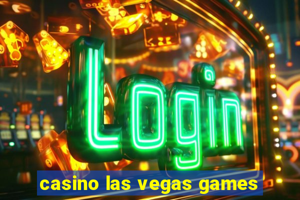 casino las vegas games