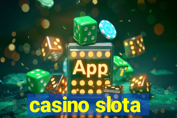 casino slota